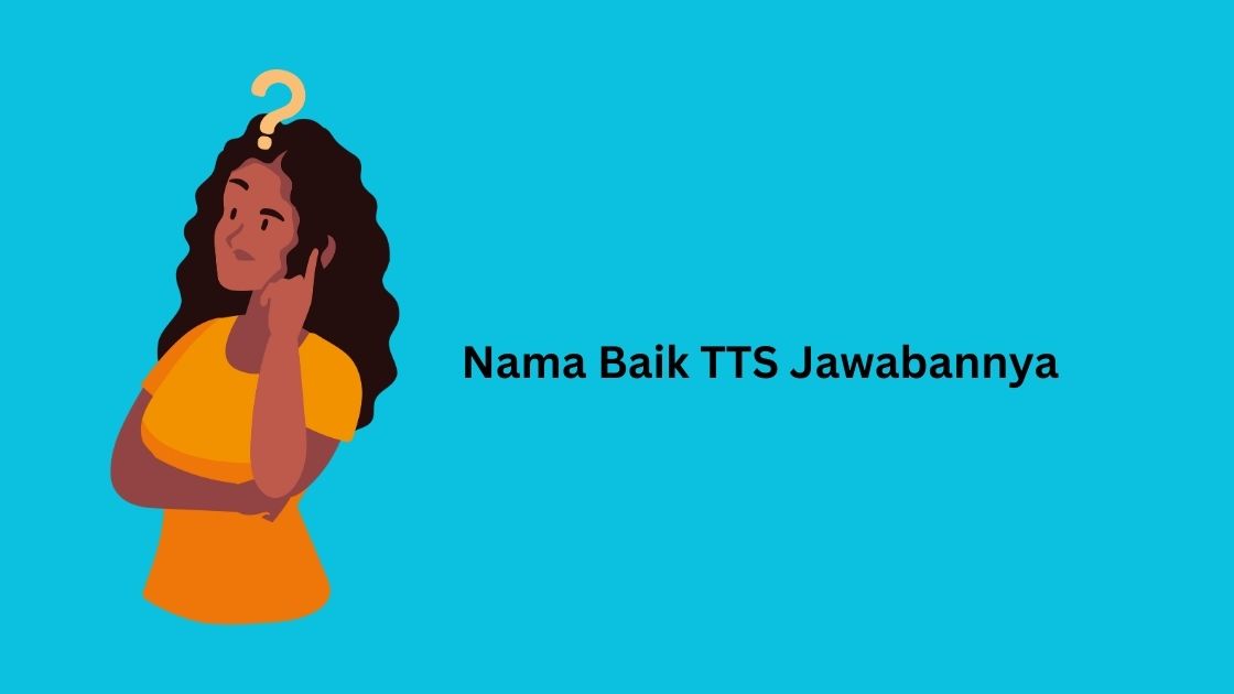 Nama Baik TTS