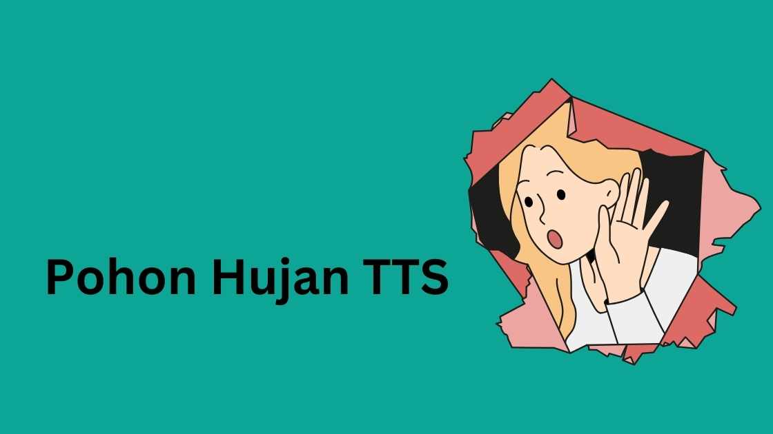 Pohon Hujan TTS