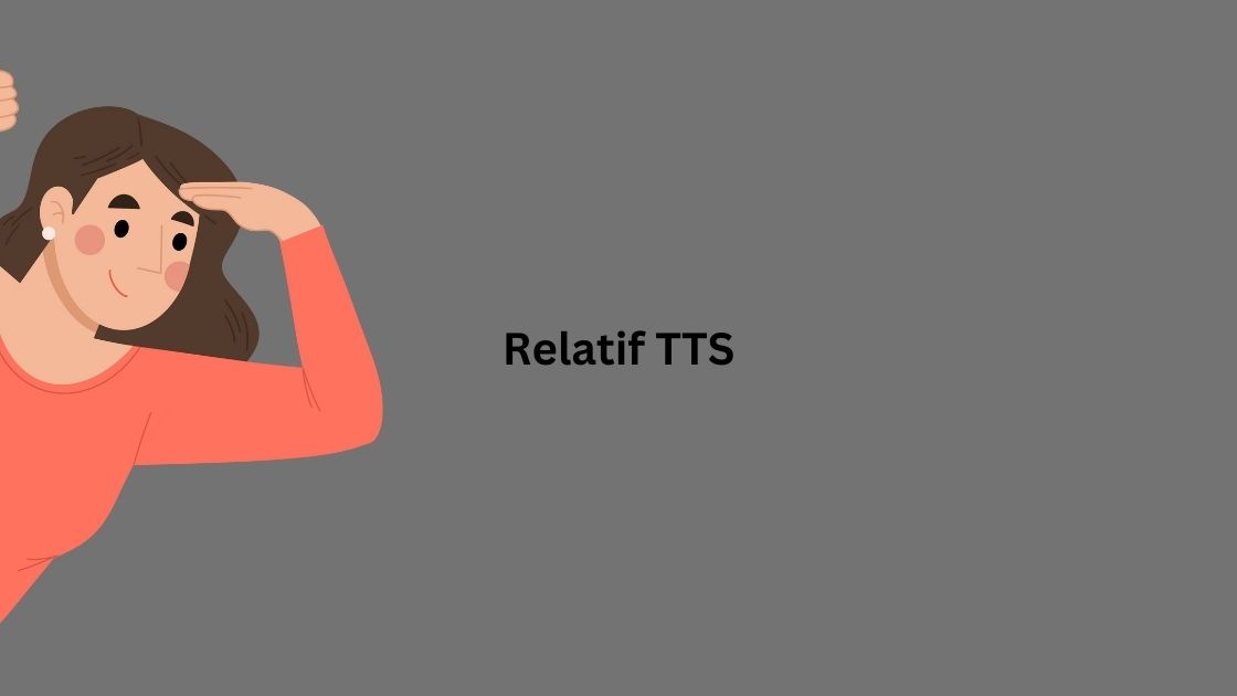 Relatif TTS